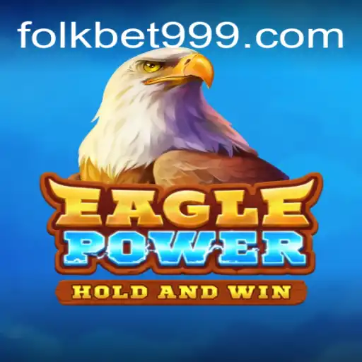 Explorando o Fascinante Mundo de EaglePower no Folkbet.com